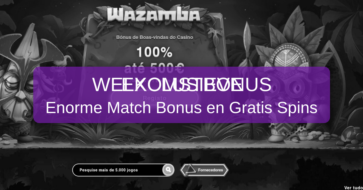 Wazamba Casino welcome bonus